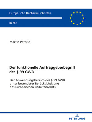 cover image of Der funktionelle Auftraggeberbegriff des § 99 GWB